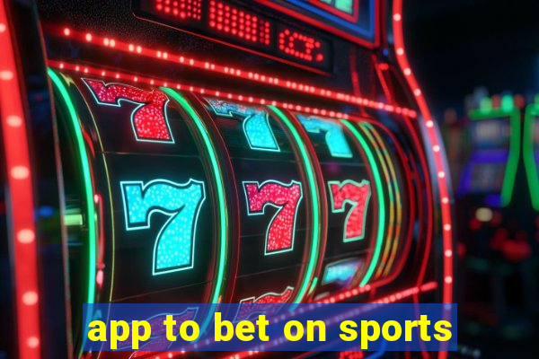 app to bet on sports