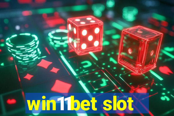 win11bet slot