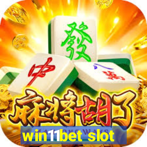 win11bet slot