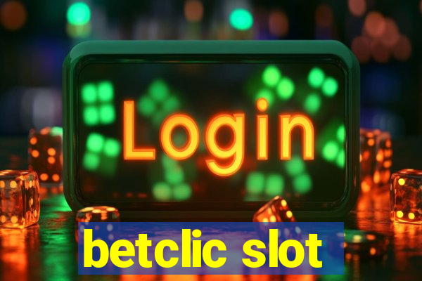 betclic slot