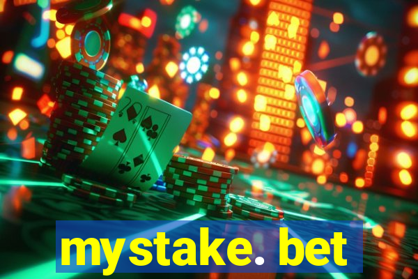 mystake. bet