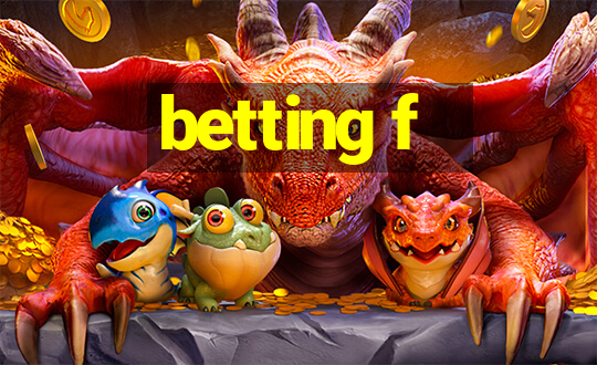 betting f