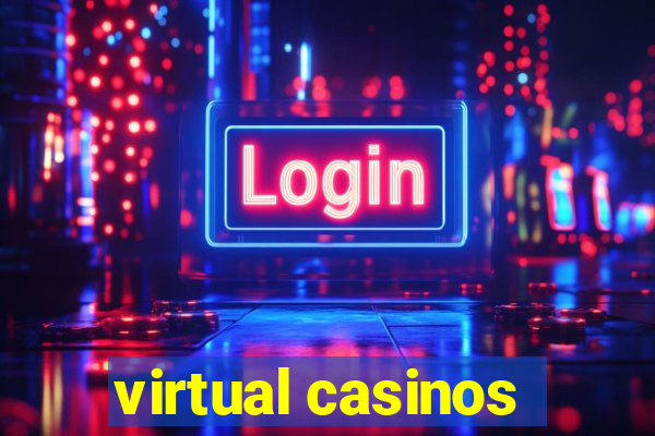 virtual casinos