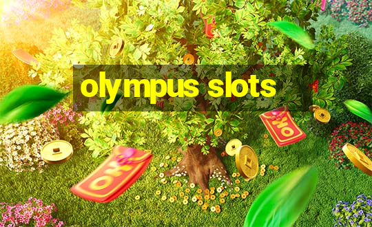 olympus slots