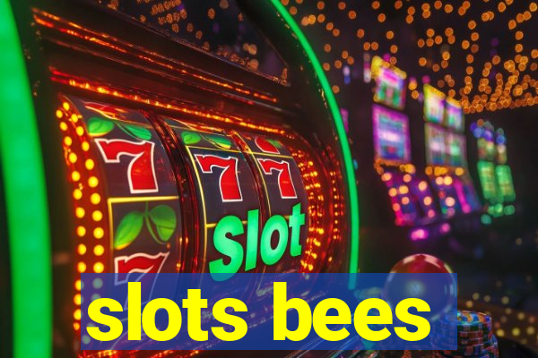 slots bees