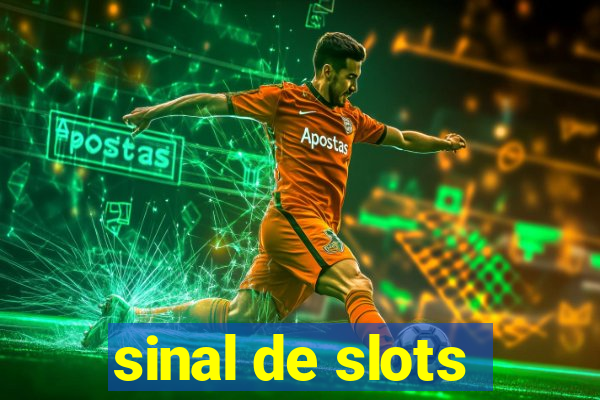 sinal de slots