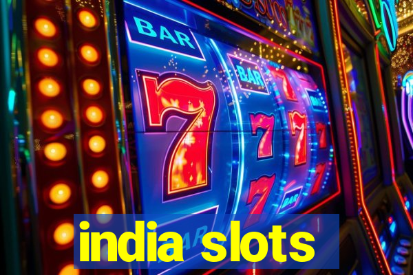 india slots