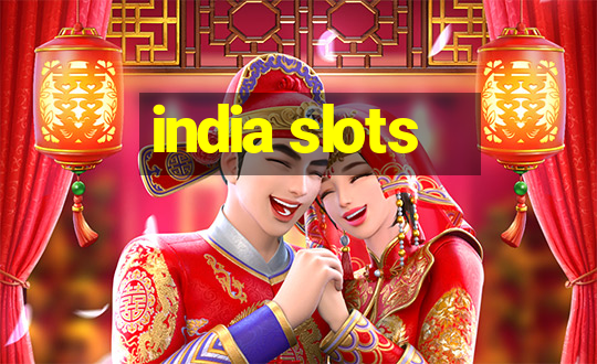 india slots