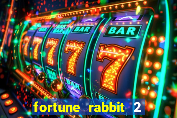 fortune rabbit 2 demo grátis