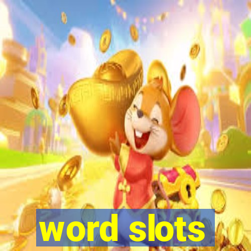 word slots