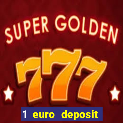 1 euro deposit casino ireland