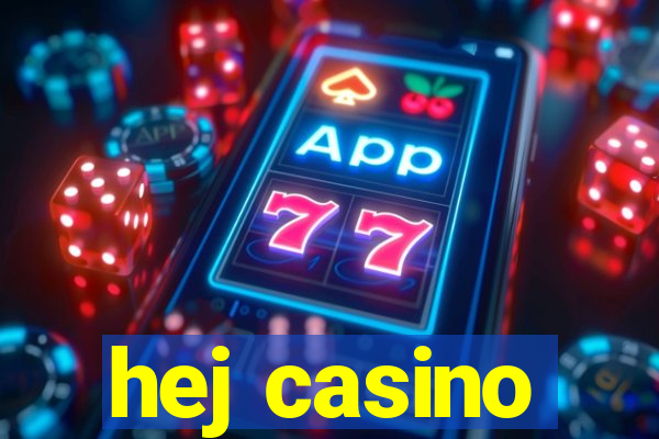 hej casino