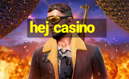 hej casino