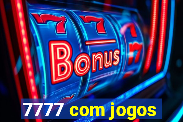 7777 com jogos