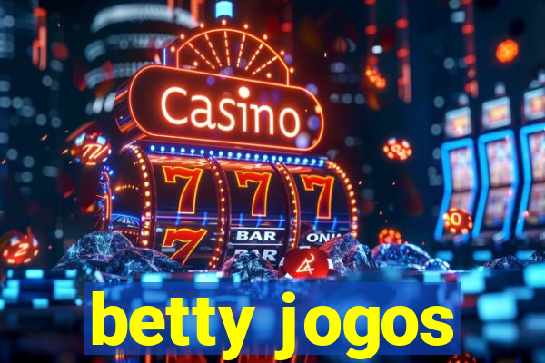 betty jogos