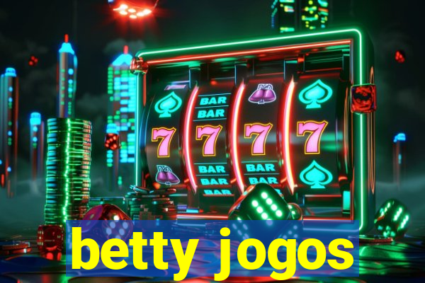 betty jogos