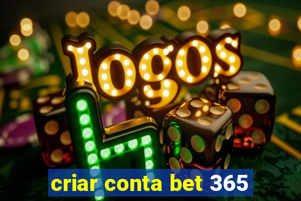 criar conta bet 365