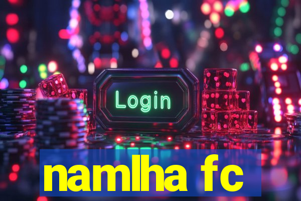 namlha fc