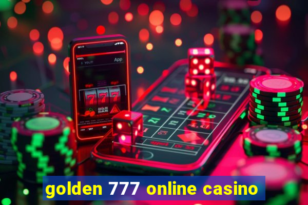 golden 777 online casino