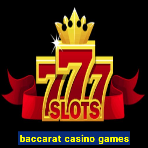 baccarat casino games