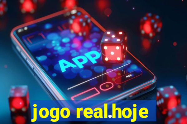 jogo real.hoje