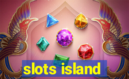 slots island