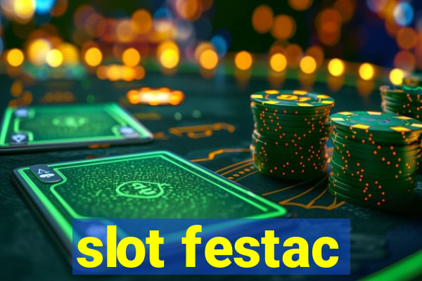 slot festac