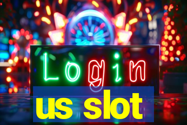 us slot