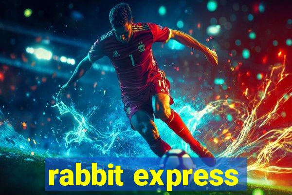 rabbit express