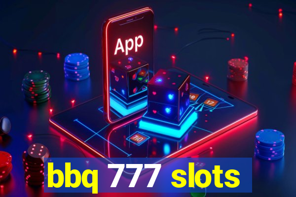 bbq 777 slots