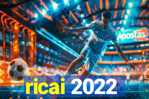 ricai 2022