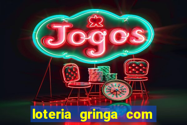 loteria gringa com br jogar online