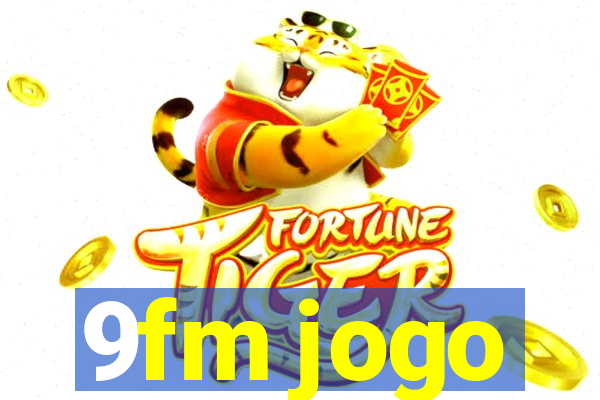 9fm jogo