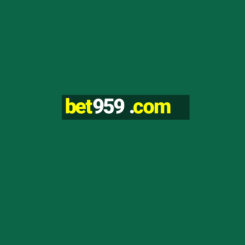 bet959 .com