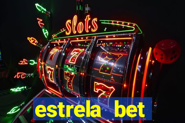 estrela bet aplicativo baixar