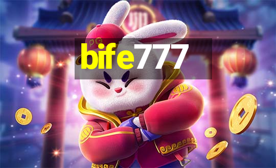 bife777