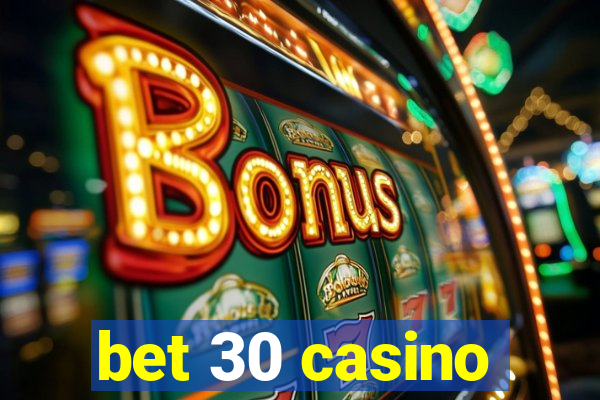 bet 30 casino