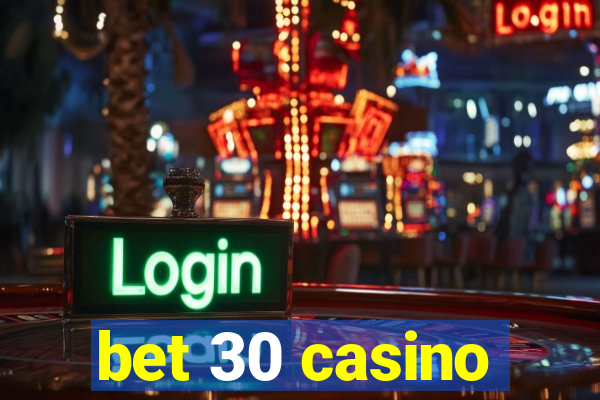 bet 30 casino