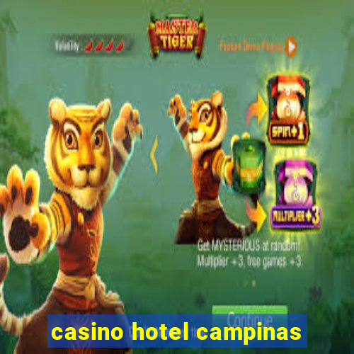 casino hotel campinas