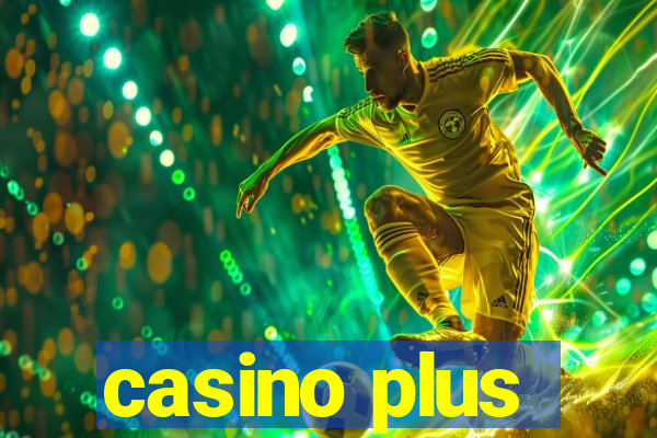 casino plus