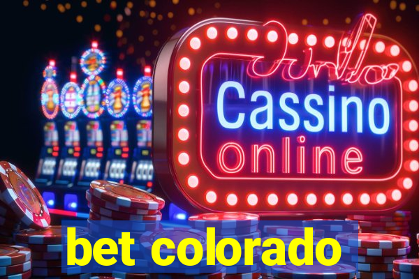 bet colorado