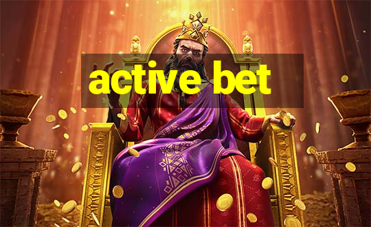 active bet