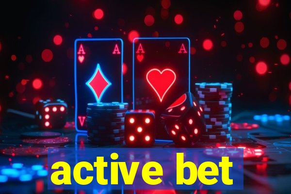 active bet