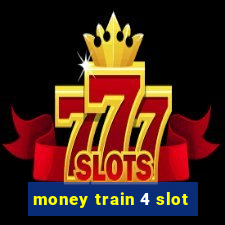 money train 4 slot