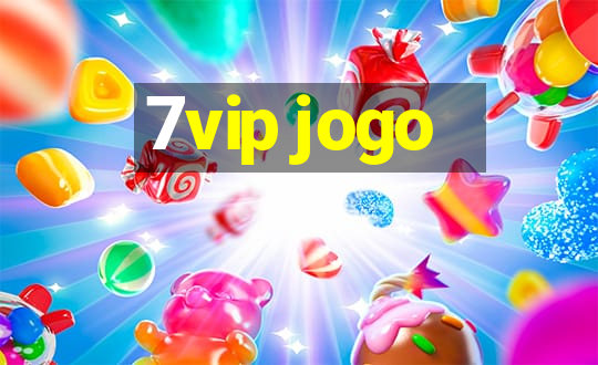 7vip jogo