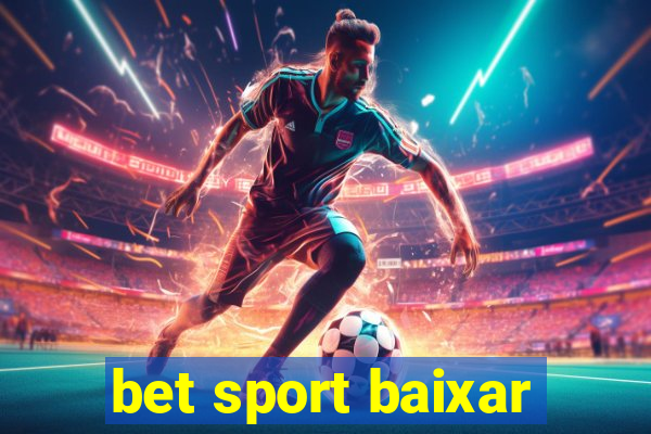 bet sport baixar