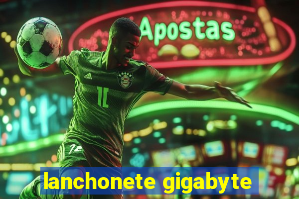 lanchonete gigabyte