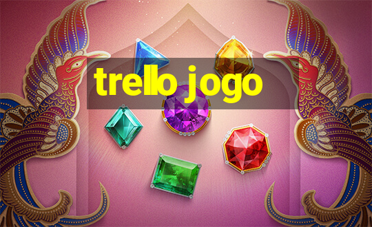 trello jogo