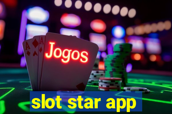 slot star app