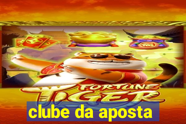 clube da aposta